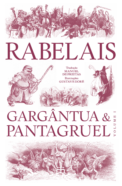 GARGÂNTUA & PANTAGRUEL, Vol. I